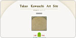 Takao Kawauchi Art Site